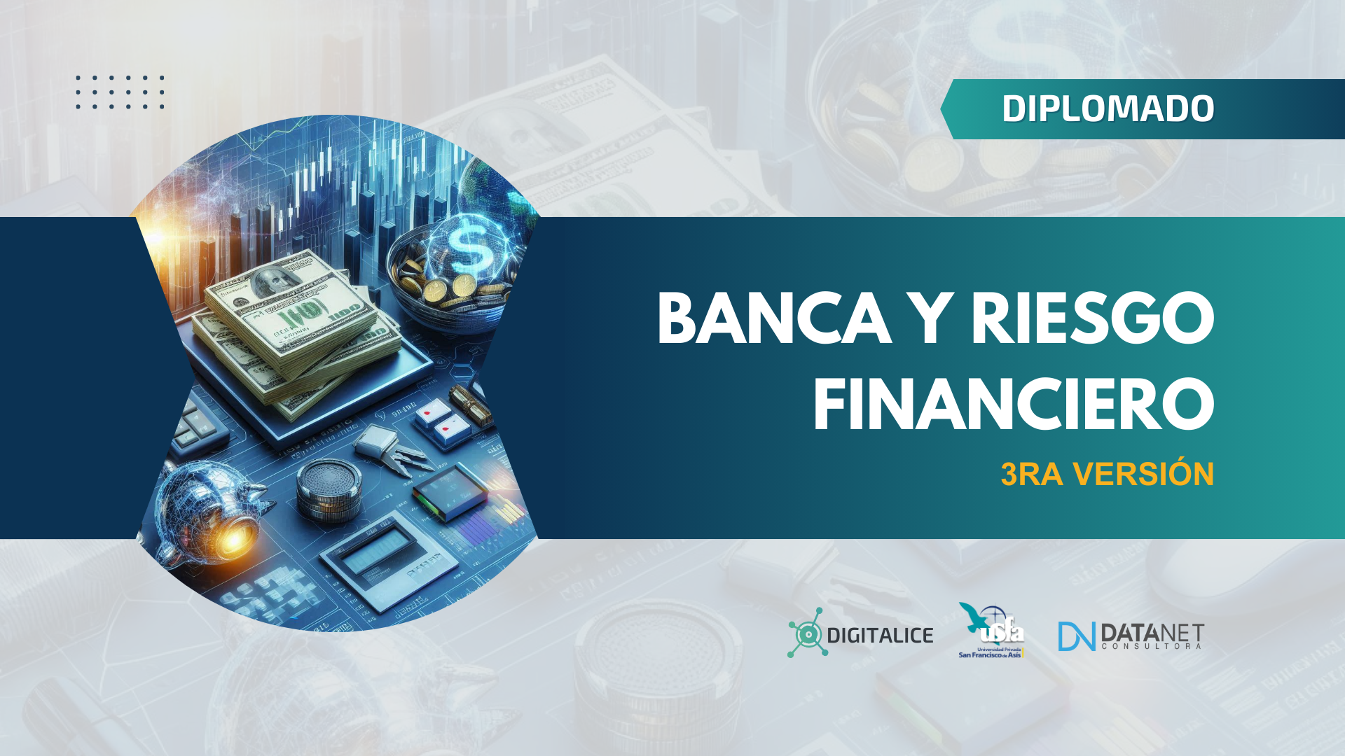 Diplomado Banca y Riesgo Financiero III Version 