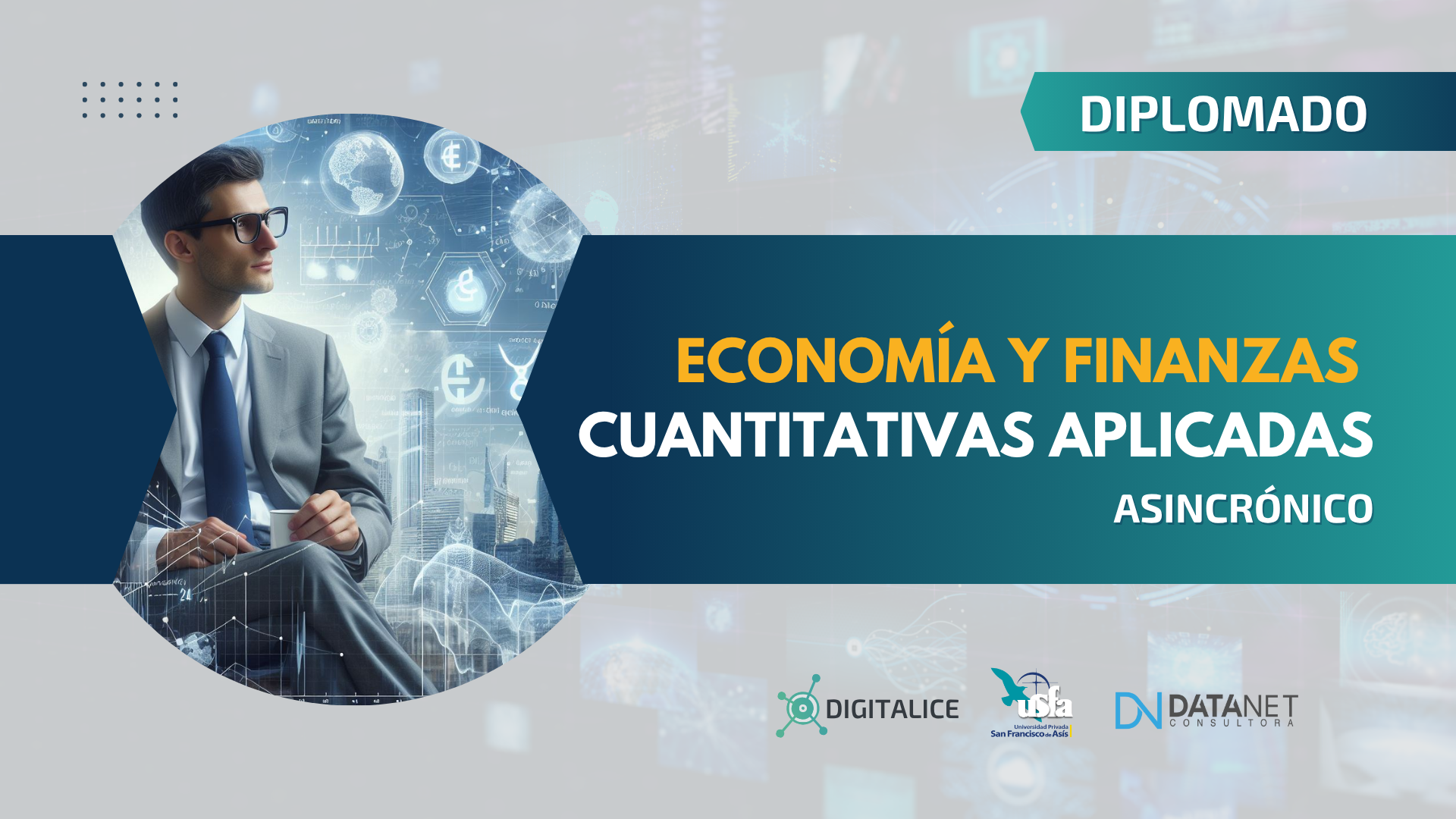 DIPLOMADO ECONOMIA Y FINANZAS CUANTITATIVAS